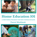 Home Education 101: Parent Workbook