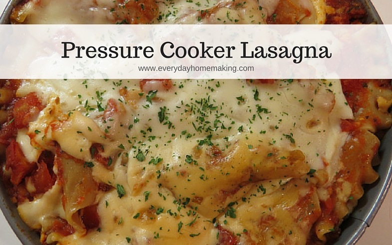 make lasagna in the instant pot pressure cooker | www.everydayhomemaking.com
